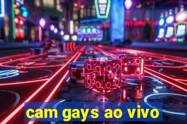 cam gays ao vivo