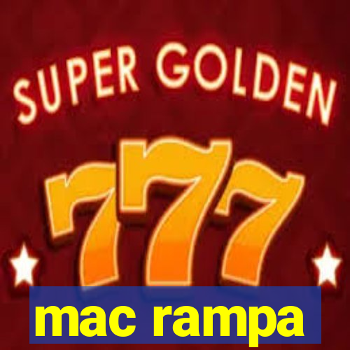 mac rampa