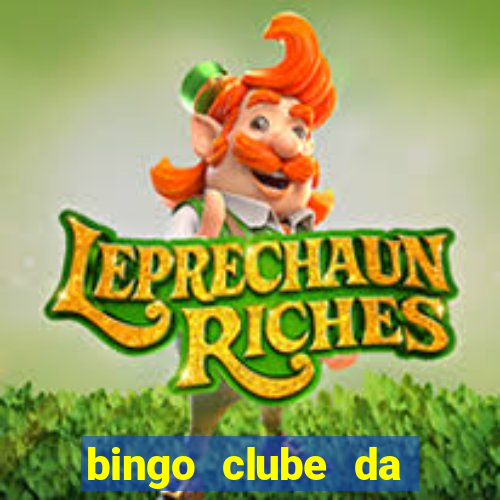 bingo clube da dinheiro de verdade