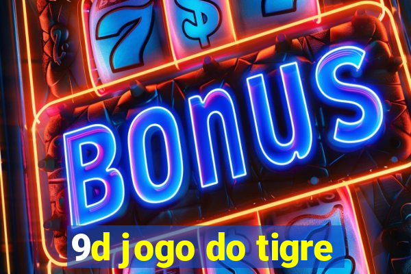 9d jogo do tigre