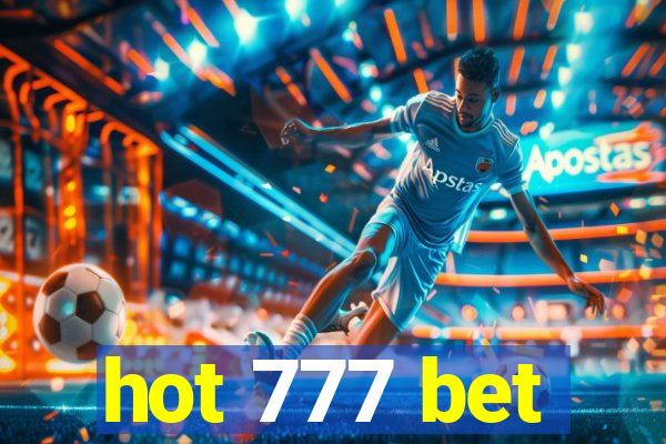 hot 777 bet