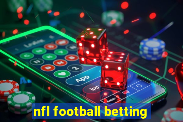 nfl football betting