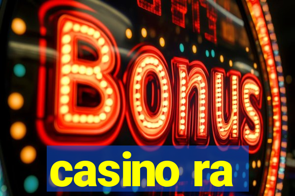 casino ra