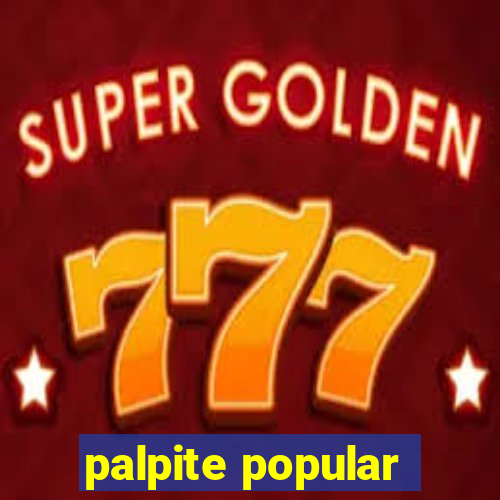 palpite popular