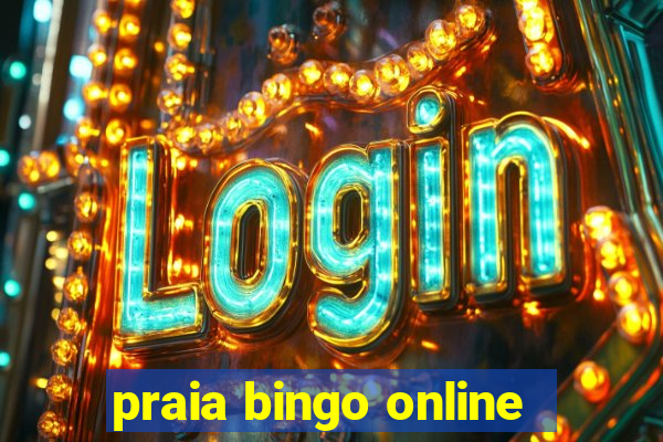 praia bingo online