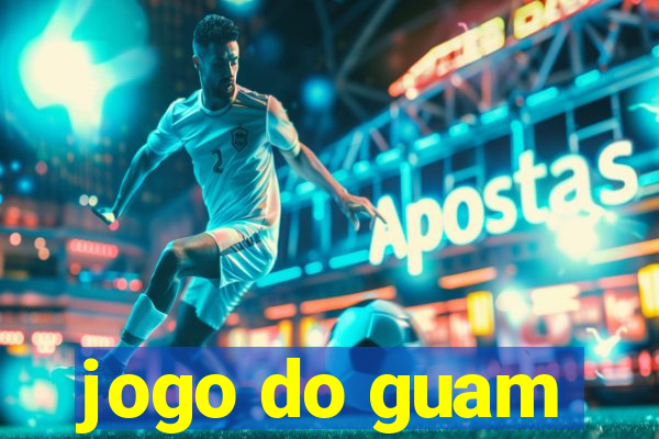 jogo do guam