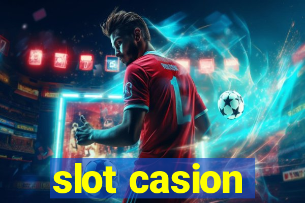 slot casion