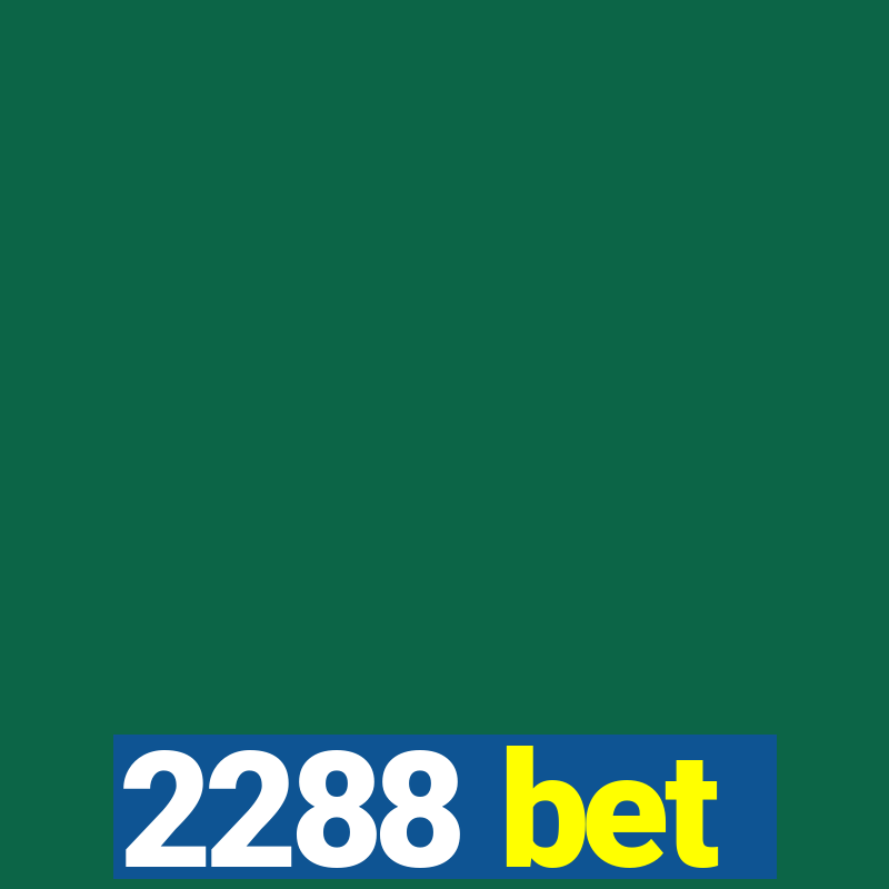 2288 bet