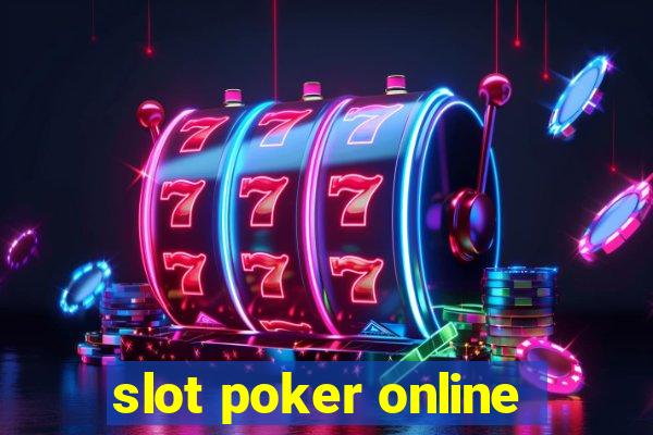 slot poker online