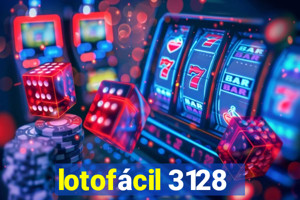 lotofácil 3128