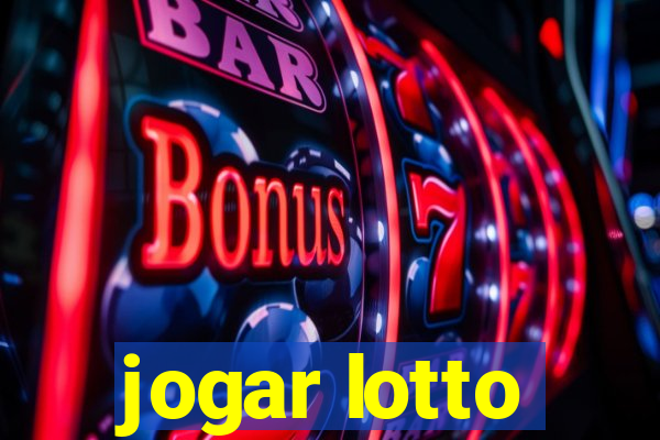 jogar lotto