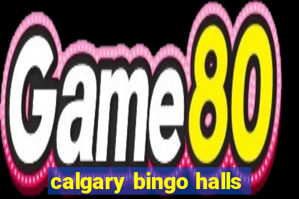 calgary bingo halls