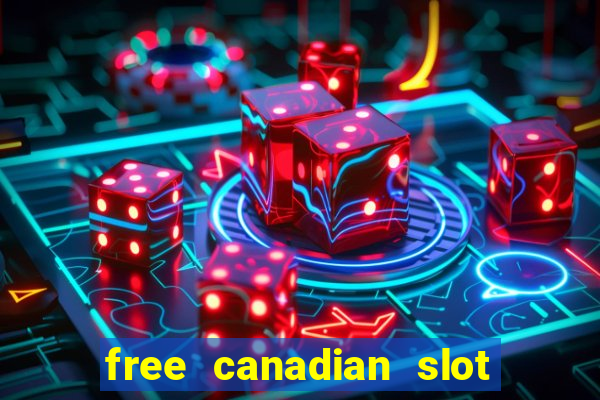 free canadian slot machine games