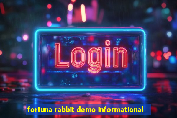 fortuna rabbit demo Informational