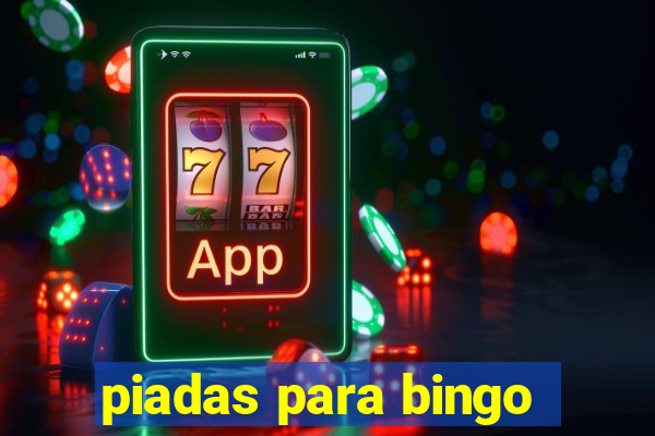 piadas para bingo