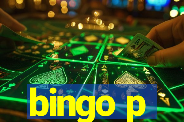 bingo p