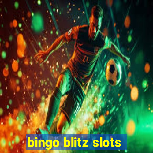 bingo blitz slots