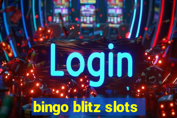 bingo blitz slots