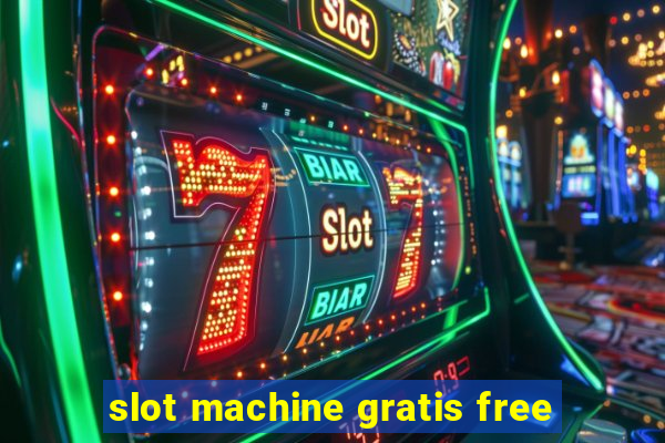 slot machine gratis free