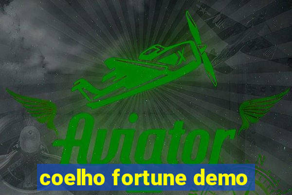 coelho fortune demo