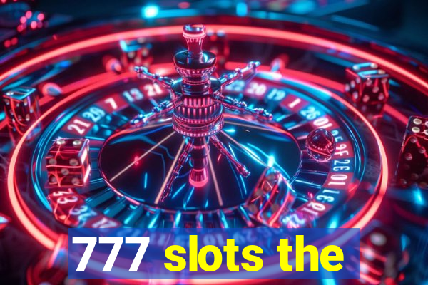 777 slots the