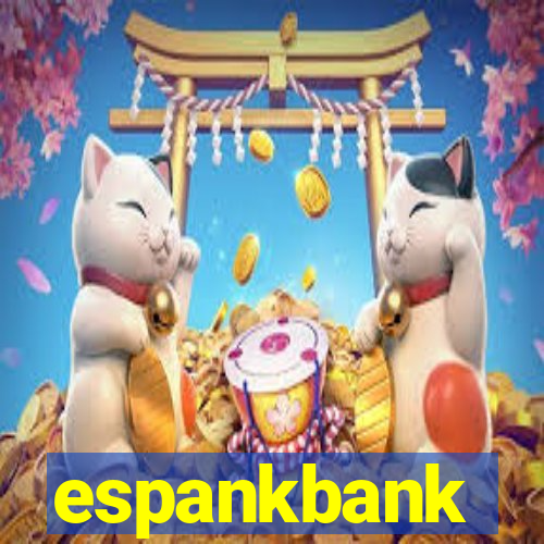 espankbank