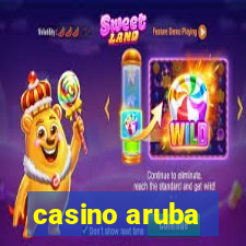 casino aruba