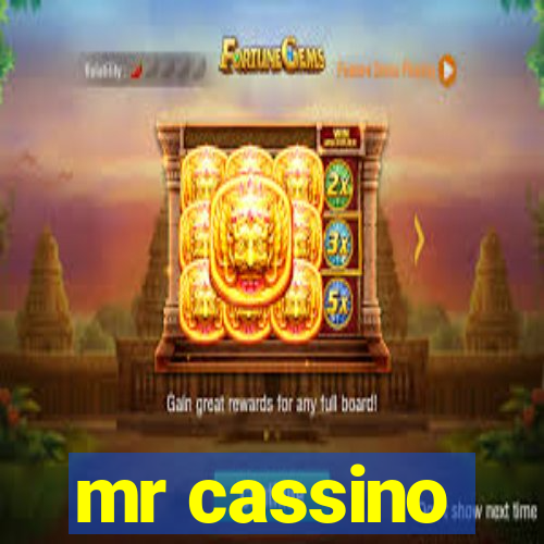 mr cassino