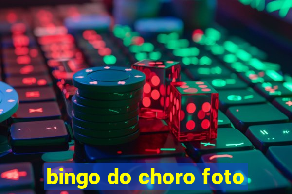 bingo do choro foto