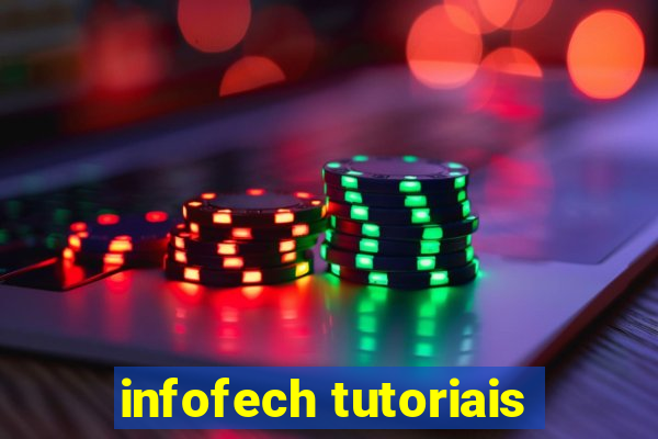 infofech tutoriais