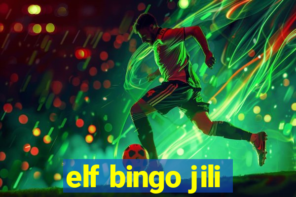 elf bingo jili