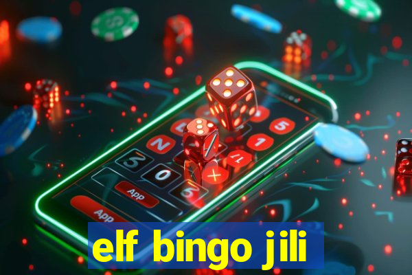 elf bingo jili