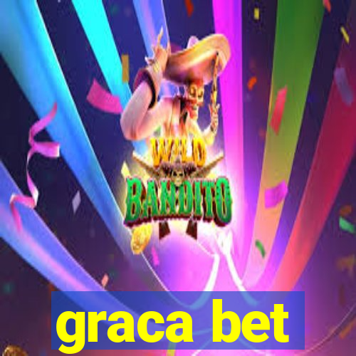 graca bet