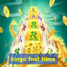 bingo fnaf filme