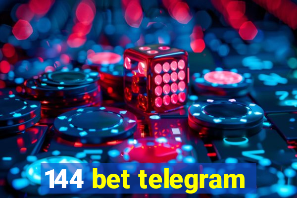 144 bet telegram