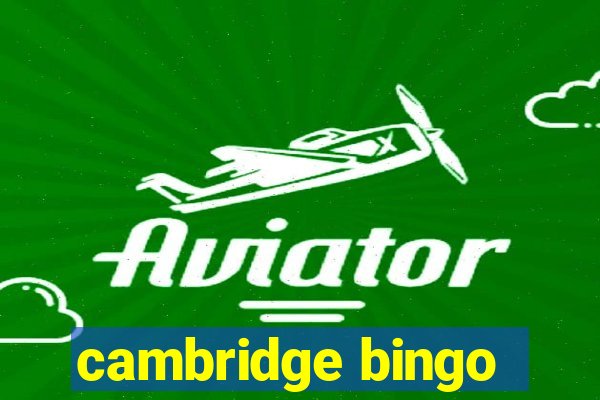 cambridge bingo