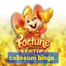 coliseum bingo