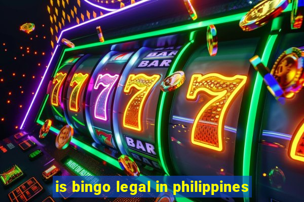 is bingo legal in philippines