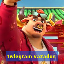 twlegram vazados