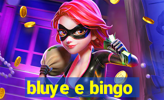 bluye e bingo