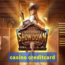 casino creditcard