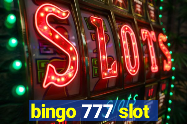 bingo 777 slot