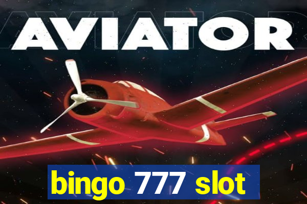 bingo 777 slot