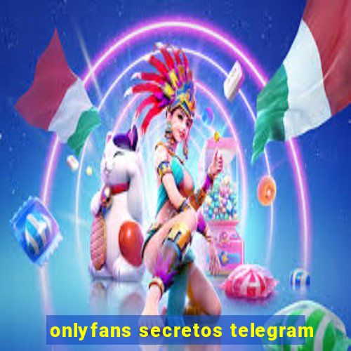 onlyfans secretos telegram