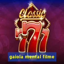 gaiola mental filme