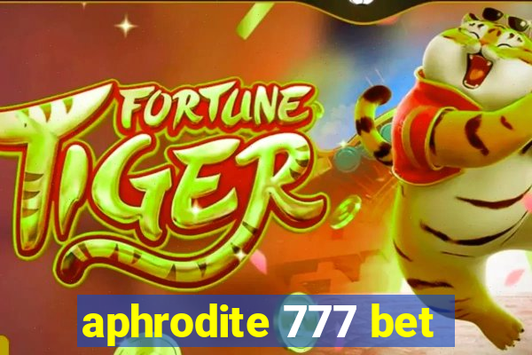 aphrodite 777 bet