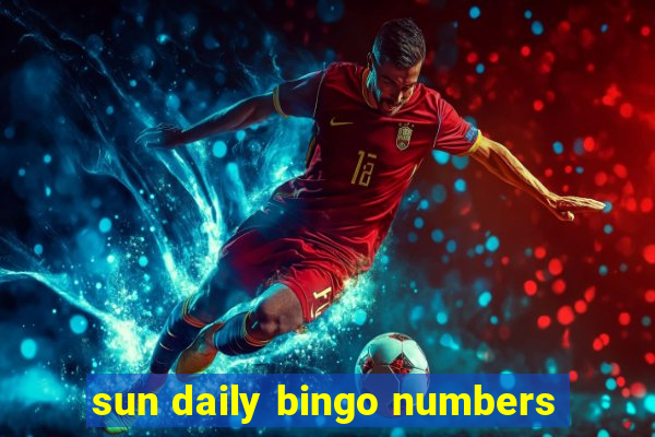 sun daily bingo numbers