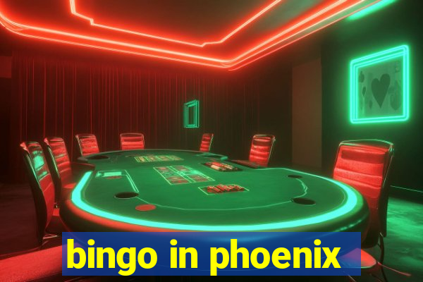 bingo in phoenix