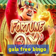 gala free bingo