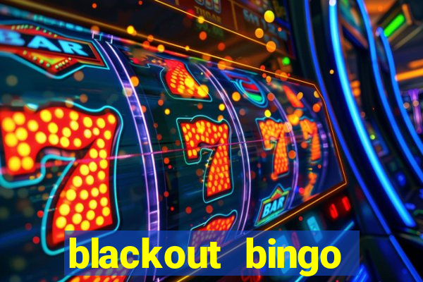 blackout bingo promo code free money no deposit